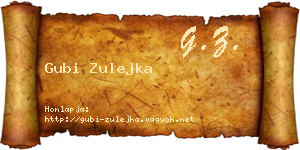 Gubi Zulejka névjegykártya
